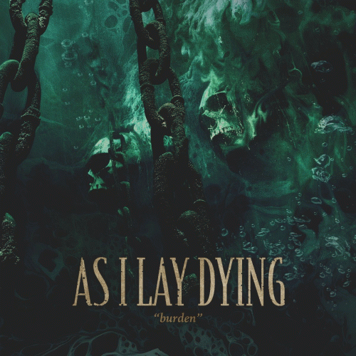 As I Lay Dying (USA) : Burden